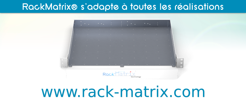 Plus d'informations sur http://www.rack-matrix.com