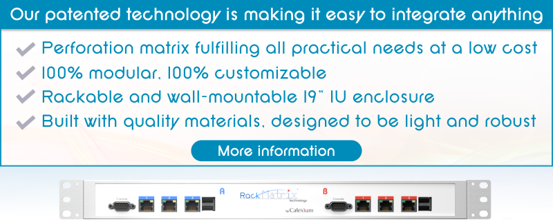 Our patented technology is making it easy to integrate anything, RackMatrix® adapt to all kind of realizations with the perforation matrix fulfilling all practical needs at a low cost, it is 100% customizable and let users customize their own cases as they wish to satisfy the highest aesthetical and practical needs, it is built with high quality materials and designed to be light and robust
